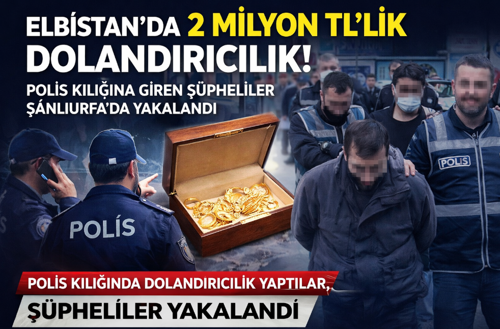 Kahramanmaraş’ın Elbistan ilçesinde yaşanan nitelikli dolandırıcılık olayıyla ilgili önemli bir
