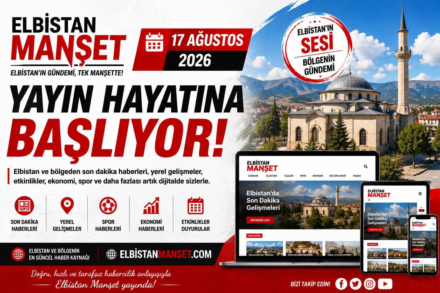 Elbistan Manşet 17 Ağustos 2026 İtibarıyla Yayın Hayatına Başlıyor SON